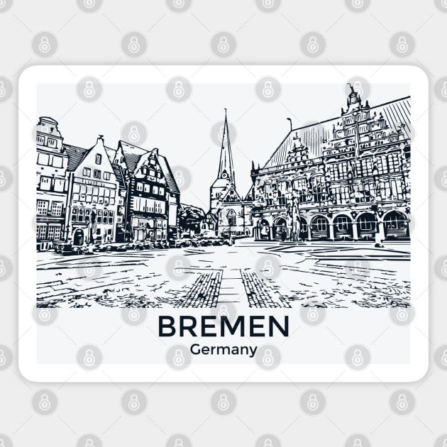Bremen - Germany Magnet by Lakeric